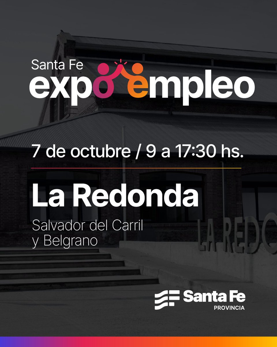 GobSantaFe's tweet photo. ¡ Llega #ExpoEmpleo a Santa Fe! 

La segunda edición de Expo Empleo llega a la ciudad de Santa Fe para seguir conectado a los santafesinos con nuevas oportunidades laborales.

🗓️ 7 de octubre
⏰ 9:00 a 17:30 hs.
📍La Redonda. Salvador del Carril y Belgrano. Santa Fe
Entrada gratuita con inscripción previa

🔗 Registrate en https://t.co/iGZVVa6gBZ