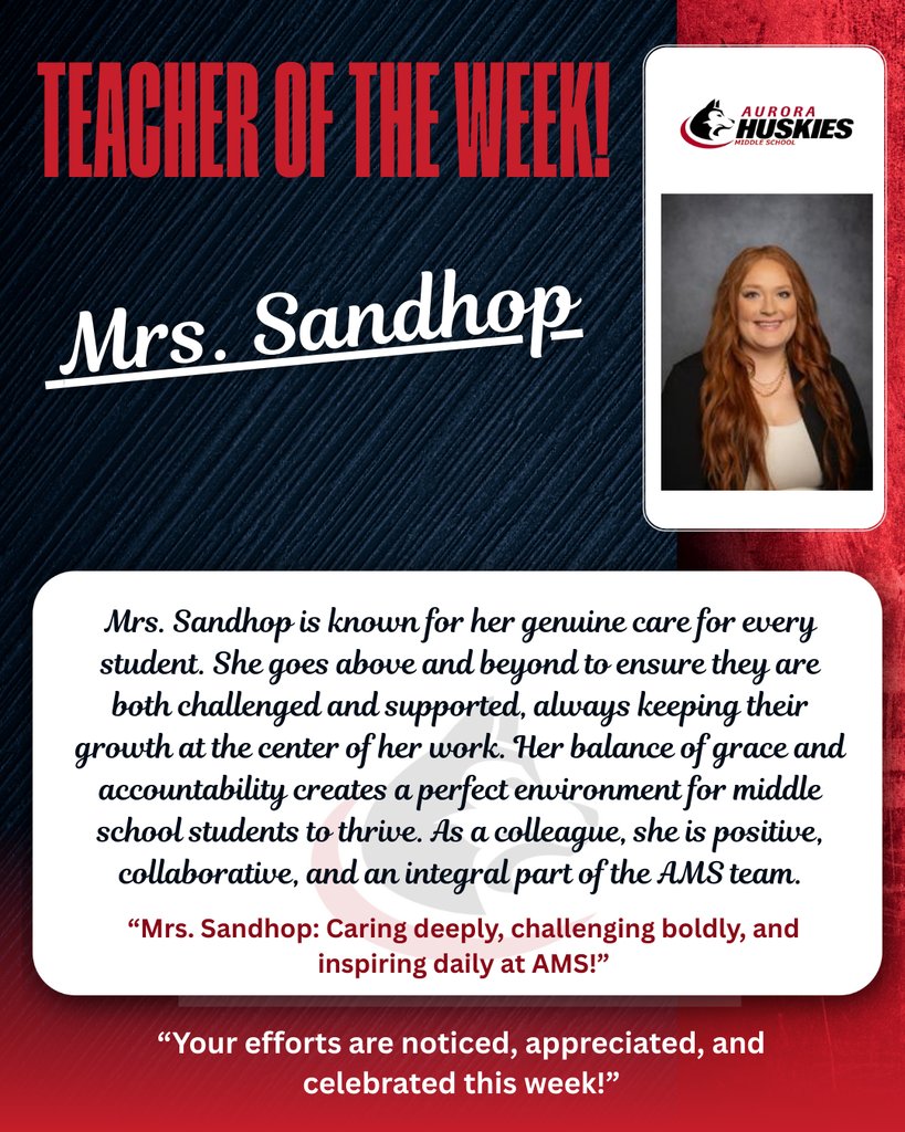 Congrats to Kailey Sandhop, this week's AMS Teacher of the Week!