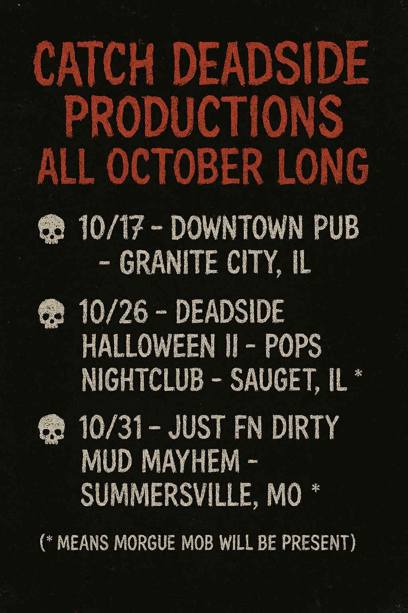 🪦 October is for THE DEAD!!!
Catch the DeadSide crew all month long at these upcoming shows!!!!

🎟 Tickets are available NOW for A DeadSide Halloween 2 simply follow the link provided or contact KRENSHAW, MORGUE MOB, or UNHAPPY. 
$35

ticketweb.com/event/a-deadsi…