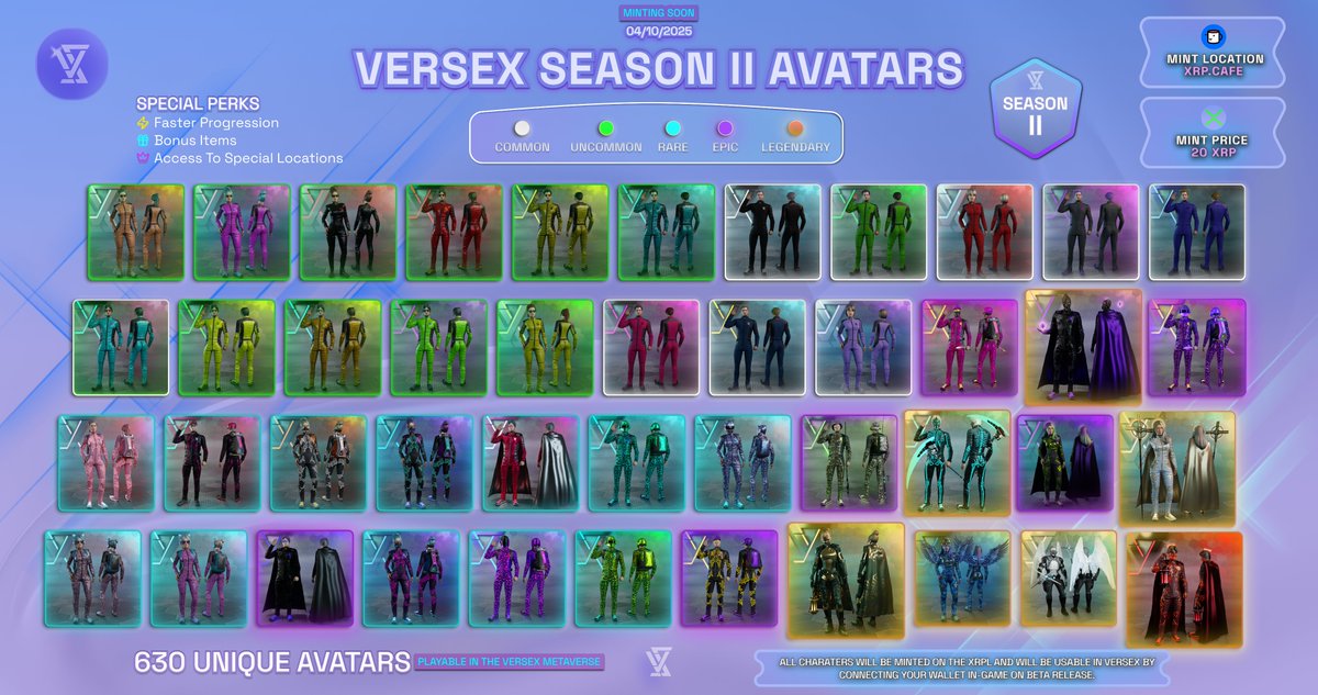 VerseX Season II Avatars have almost arrived.

630 unique, playable characters each with perks, progression boosts, and access to hidden areas of the VerseX metaverse.

Minting opens 04/10/2025 on XRP.Cafe at 20 XRP.

Step into the future. Own your ID in VerseX.