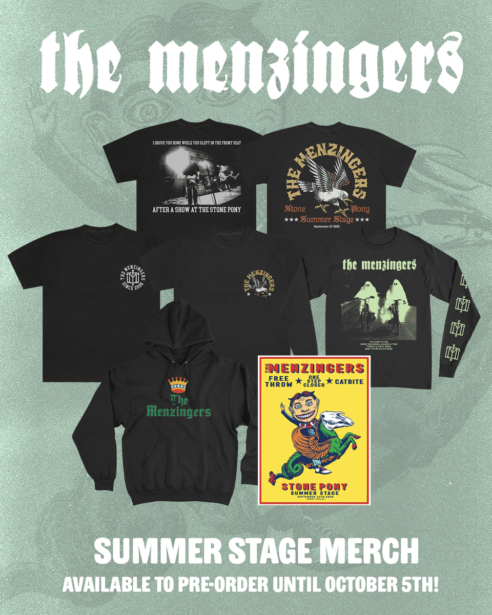 We sold out all of our merch at the show, and so many of you have asked if we could put some of the designs online. We decided to make these available for a week as a preorder at TheMenzingers.com

Thank you all so much.