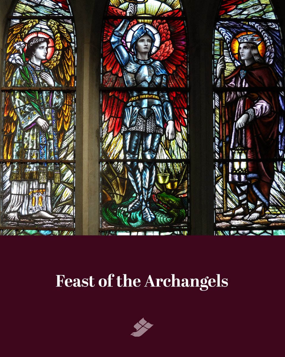 The three Archangels honored by today’s feast are Michael, the Prince of the Heavenly Hosts, Gabriel, who heralded Christ’s coming to Mary at the Annunciation, and Raphael who guided Tobiah in the Book of Tobit. Saints Michael, Gabriel and Raphael, pray for us!