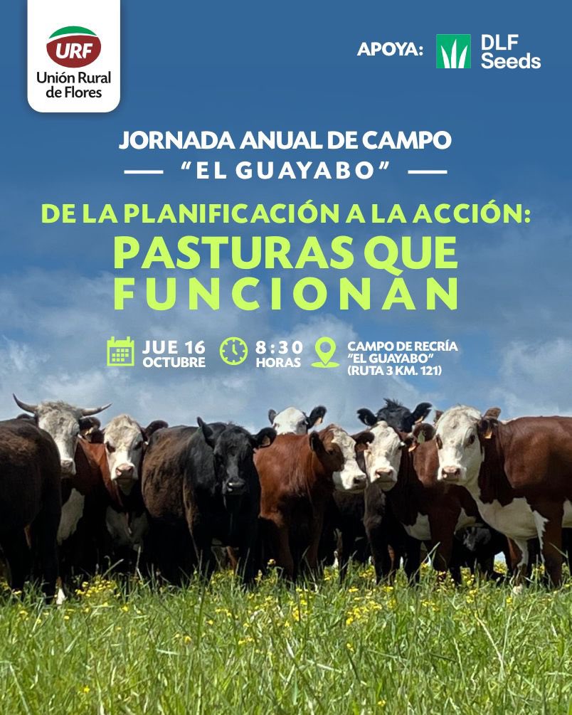 📢 Jornada Anual de Campo en “El Guayabo” 🌱

Este 16 de octubre a las 8:30 h te esperamos en el Campo de Recría “El Guayabo” (Ruta 3, km 121) para vivir una instancia de intercambio técnico y productivo.

👉 De la planificación a la acción: ¡pasturas que funcionan!
Un espacio