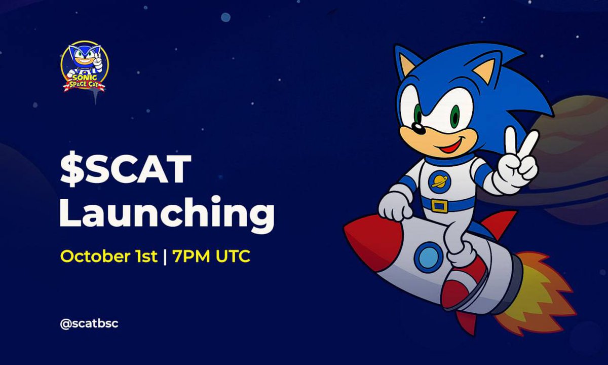 scat_bsc's tweet photo. SONIC SPACE CAT will be launching October 1st 2025

7PM UTC | 8PM WAT

Launch will be on the BSC CHAIN 

Fair launch will be open to everyone at the same time 

No early ca

No old holders 

FAIR LAUNCH | FRESH START 

CA WILL BE AVAILABLE LAUNCH DAY🏆 https://t.co/tb7vSuwn9X