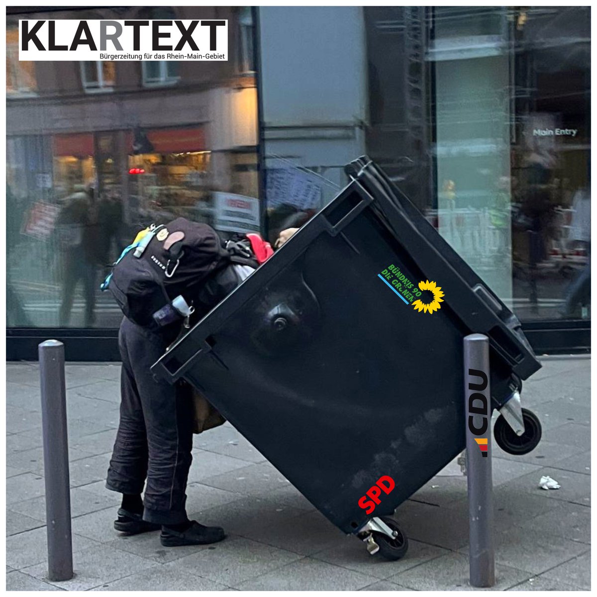 KlartextRM's tweet photo. Am 29.09.2025 in #frankfurt alias #bankfurt.
Das Sinnbild deutscher Parteien-Politik.
Die #ReGIERigen 💩 haben unseren Wohlstand in die große Tonne gekloppt.
Deutschland, das Land der #Flaschensammler. 😢 https://t.co/eBqdvWhWHS