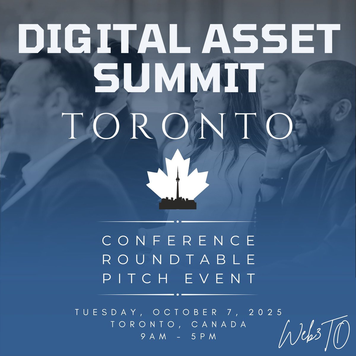 Web3To's tweet image. 🌟 Big week for Canadian tech + innovation! -> Digital Asset Summit Toronto🍁 ✨
We’re counting down to Tues. Oct 7, 9-5PM Downtown Toronto— we're diving into the future of digital assets & Web3 with Toronto's experts! 🚀
DigitalAssetSummit.ca | 30% Off - Buy Now: WEB3TO30