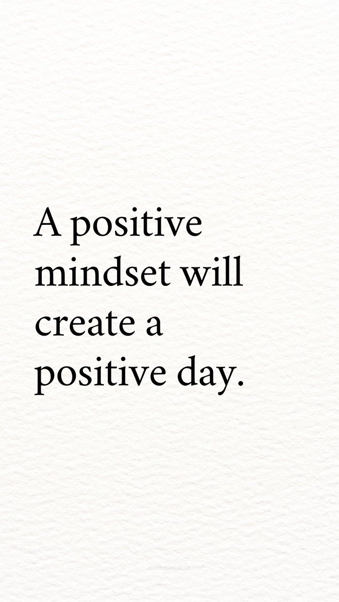 _SuccessMinded_'s tweet image. A positive mindset..