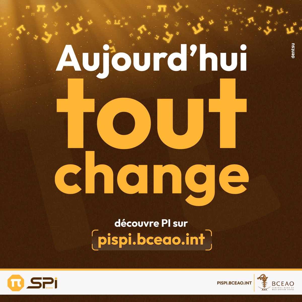 Lancement officiel de la Plateforme Interopérable du Système de Paiement Instantané (PI-SPI).
Cliquez ici pispi.bceao.int

#pispi
#BCEAO