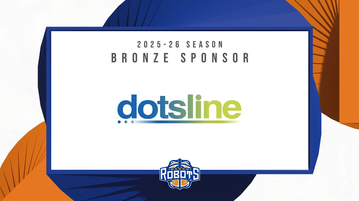 ibarakirobots's tweet photo. ◤ 𝐁𝐑𝐎𝐍𝐙𝐄 𝐒𝐏𝐎𝐍𝐒𝐎𝐑 ◢
#茨城ロボッツ は、株式会社 #dotsline と新たに2025-26シーズンのブロンズスポンサー契約を締結いたしましたのでお知らせいたします。
▼詳しくはこちら
https://t.co/Lmf8uluZcE
#GROWBOLD https://t.co/K51RSyJlxm