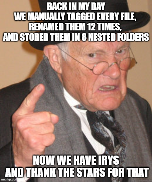 rocariedk's tweet image. We used to suffer in silence.
Tagging by hand, folders within folders, chaos everywhere.
But that was before IRYS.
Now we work smart.
@irys_xyz #BackInMyDay #IRYSFixesThat #SmartWorkflow