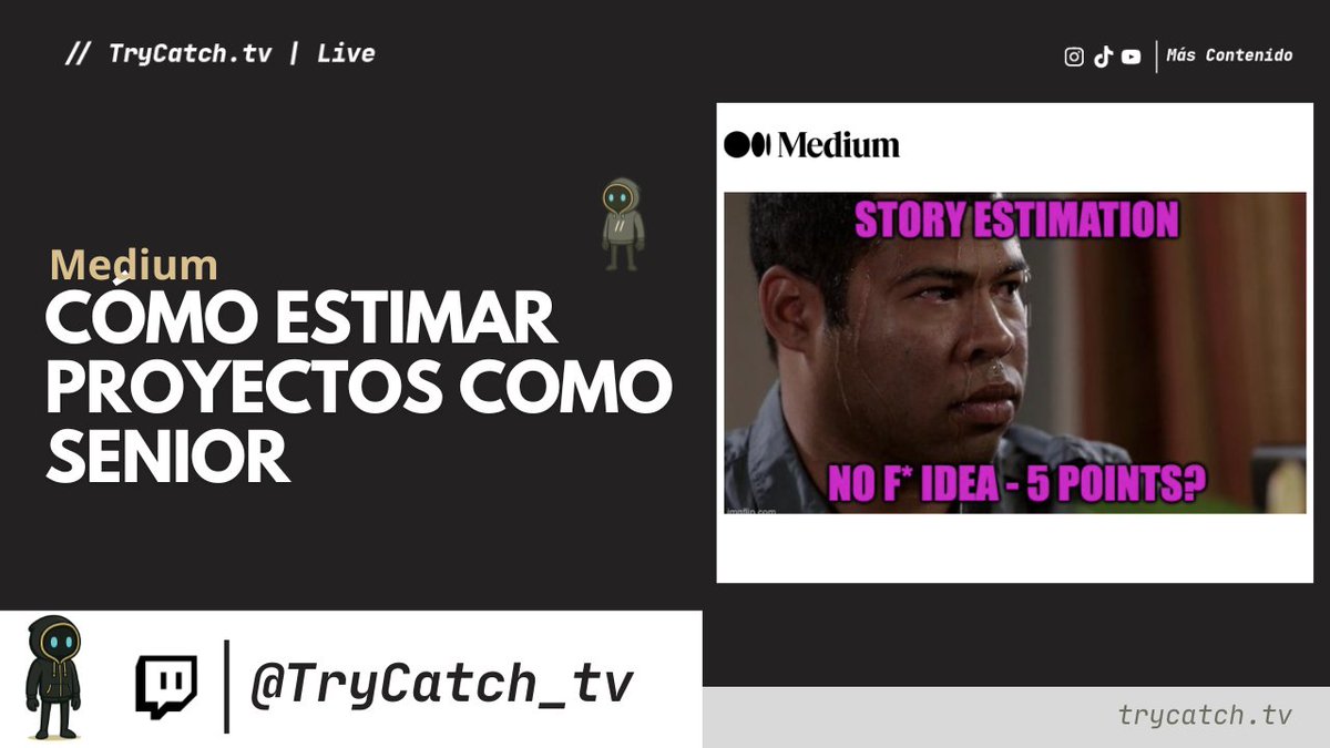 🔴Live

📘Medium | Cómo estimar proyectos como senior
📑 Estamos de vuelta
🕗 9.45 pm 🇨🇴
🔗 store.trycatch.tv
🔗Unirse  la comunidad: nas.io/trycatch_tv
🔗twitch.tv/trycatch_tv