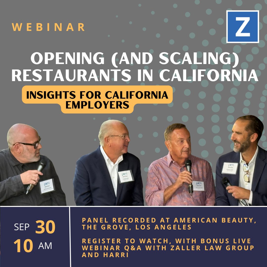 Webinar: Opening &amp; Scaling Restaurants in California + 2025 PAGA Update

Missed the Zaller Law Group Employers Summit in Los Angeles? Don’t worry—we’ve got you covered.

Join our live online webinar to hear insights from top California restaurant leaders. In this replay, Jeff