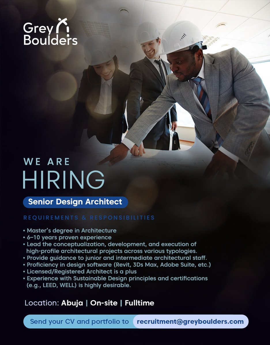 greyboulders's tweet photo. We’re #hiring

Senior Design Architect 

📍#Abuja 

#greyboulders #jobs #architecture #design #build #trending #nigeria https://t.co/Nsq7AJmNvM