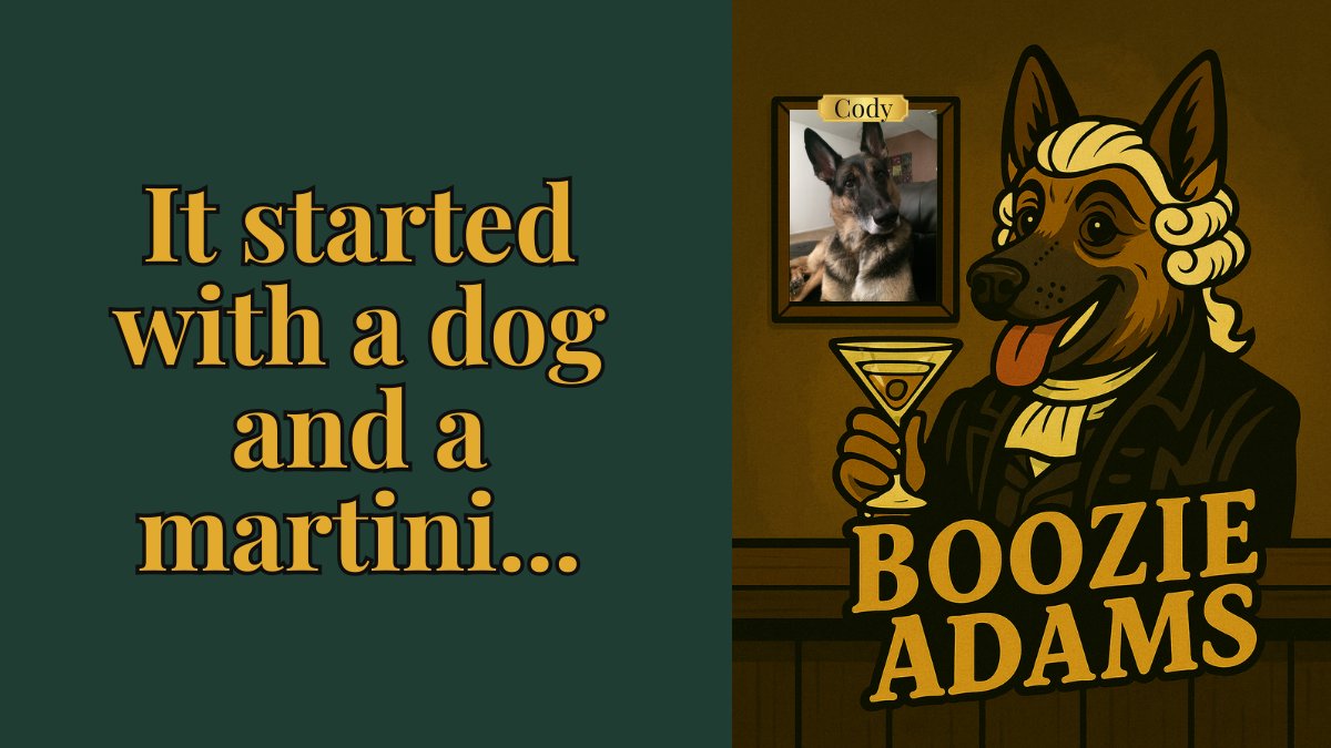 This started with a dog and a martini. Obviously.
Boozie Adams was inspired by the late, great German Shepherd, Cody – the boldest, smartest, most cocktail-stealing soul ever known.Cody lives on through every shirt made.
LIVE BOLD, You Salty Dog.
boozieadams.com