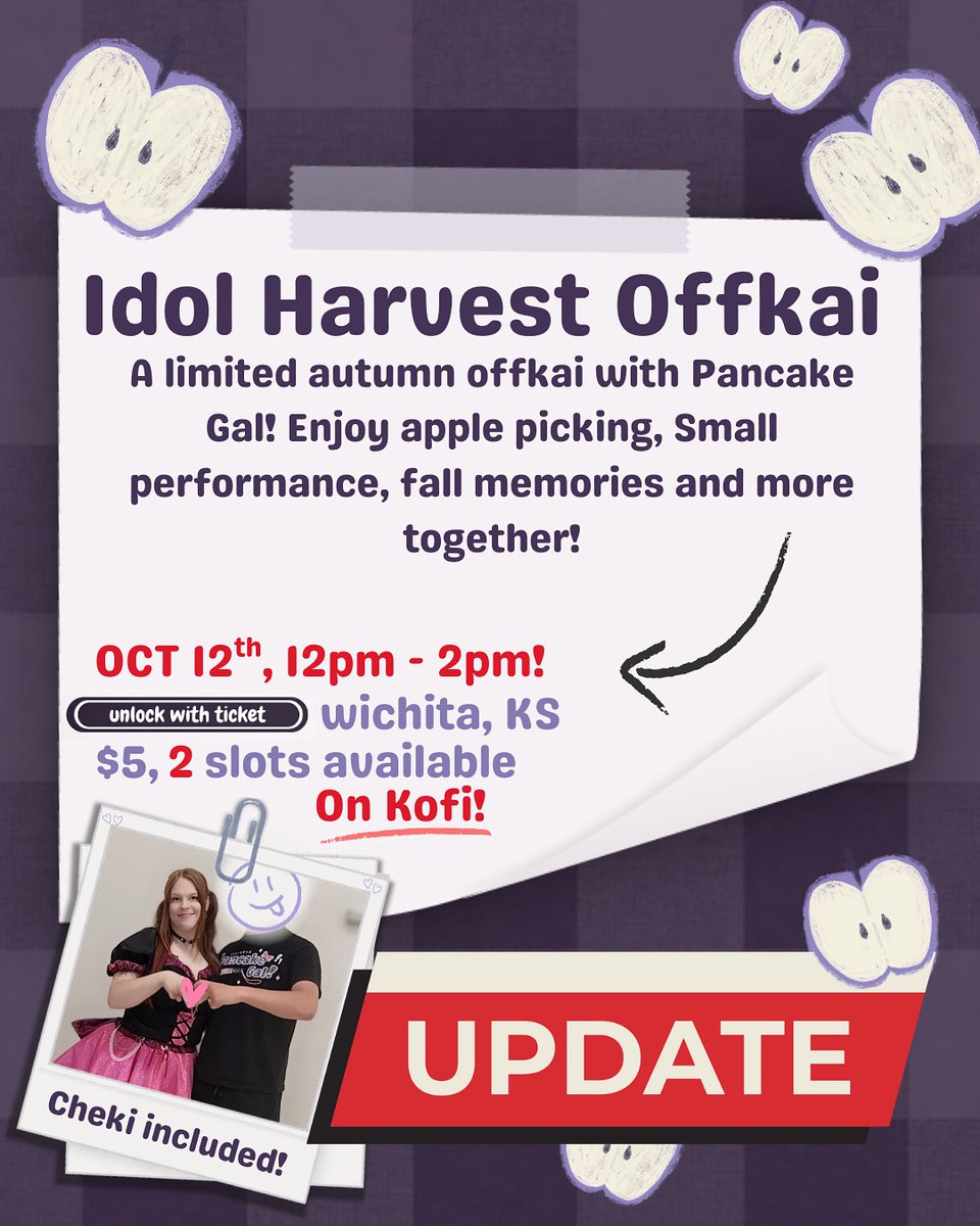 EVENT UPDATE!!! 
My offkai is now Oct 12th, Due to weather we had to push it back. But now we get to pick fresh apples and pumpkins!!! 🎃 tickets are on my Kofi!~ 
#jpopidol #kaigaiidol #overseaidol