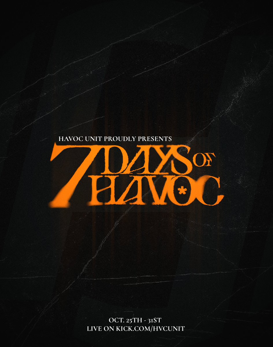 HVCUnit's tweet image. At the end of this month will be doing a 7 Days of Havoc leading up to Halloween! 🎃 

7 Days, 7 Streamers, 7 Scary Games with a surprise for you all that will be announced later in the month 👀