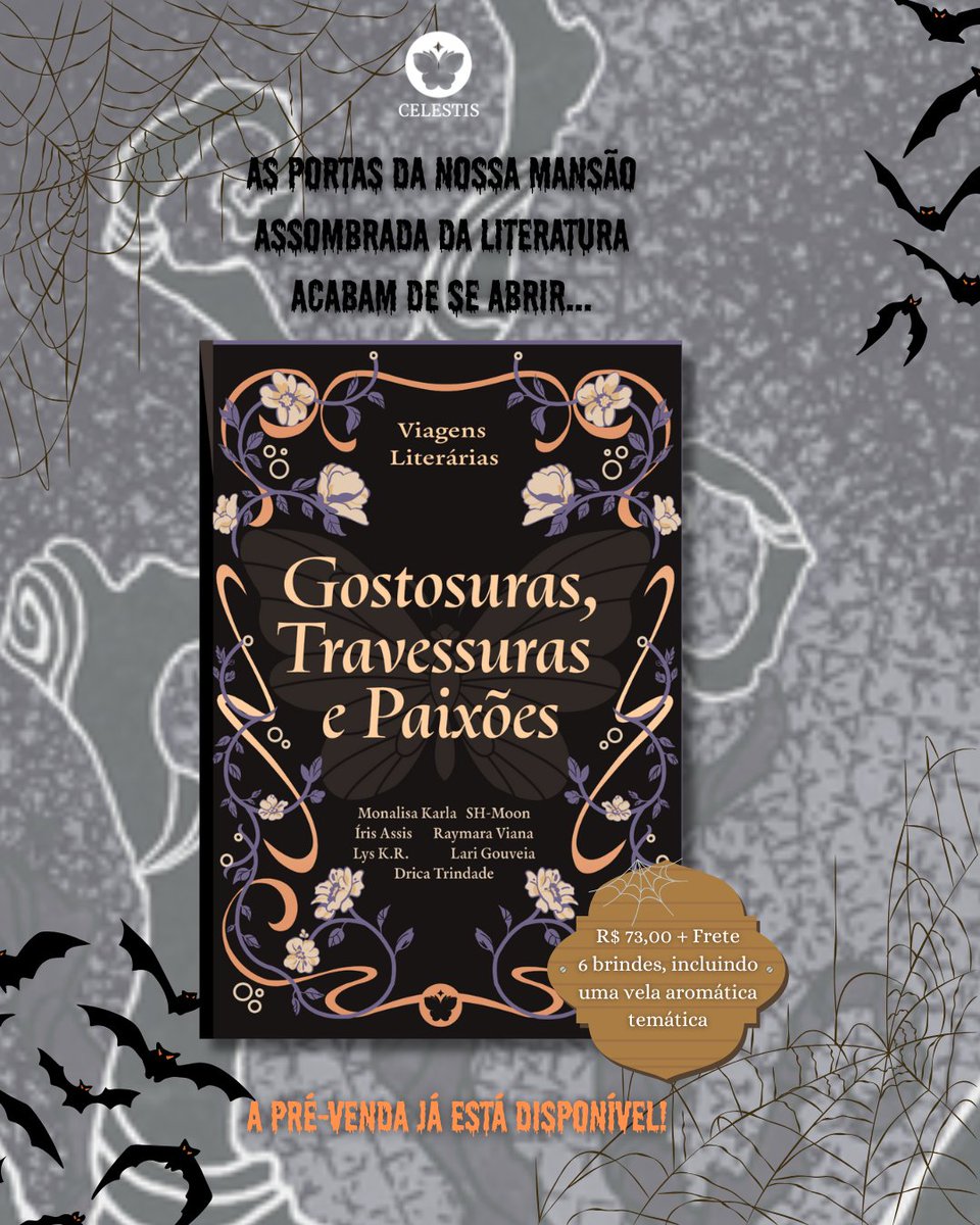 🎃✨ Gostosuras, Travessuras e Paixões já está em pré-venda!
Uma coletânea LGBTQIAPN+ com romance, magia e clima de Halloween em uma edição limitada de capa dura + brindes exclusivos.

👻 Garanta o seu e embarque nessa viagem literária → selocelestis.lojavirtualnuvem.com.br