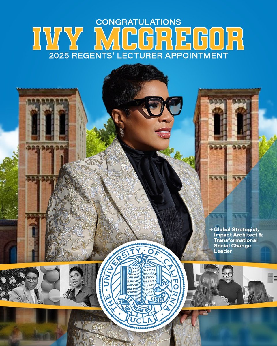 UclaAfam's tweet image. Please join us for this wonderful lecture opportunity with this year's Regents' Lecturer, Ms. Ivy McGregor!

Date: Wednesday, October 8th, 2025!
Reception Time: 5:00 pm
Lecture Time: 6:00 pm
Location: CNSI

#RegentsLecturer #IvyMcGregor #GenerationNow #Leadership #Innovate #UCLA