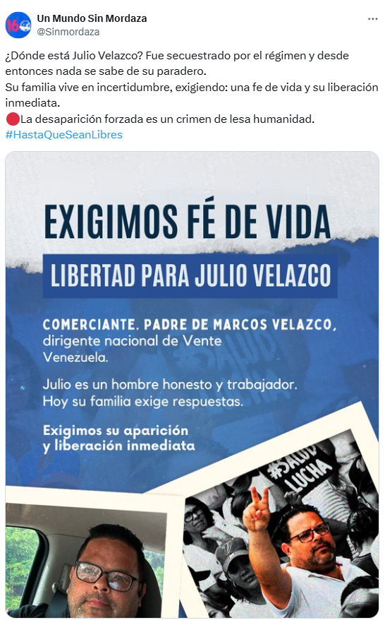 eldiario's tweet photo. #29Sep | La ONG @Sinmordaza exigió una fe de vida de Julio Velazco, padre del dirigente de Vente Venezuela, Marcos Velazco, tras su desaparición la madrugada del #2Sep.

“¿Dónde está Julio Velazco? Fue secuestrado por el régimen y desde entonces nada se sabe de su paradero. Su familia vive en incertidumbre, exigiendo: una fe de vida y su liberación inmediata. La desaparición forzada es un crimen de lesa humanidad”, escribió la organización en su cuenta de X.