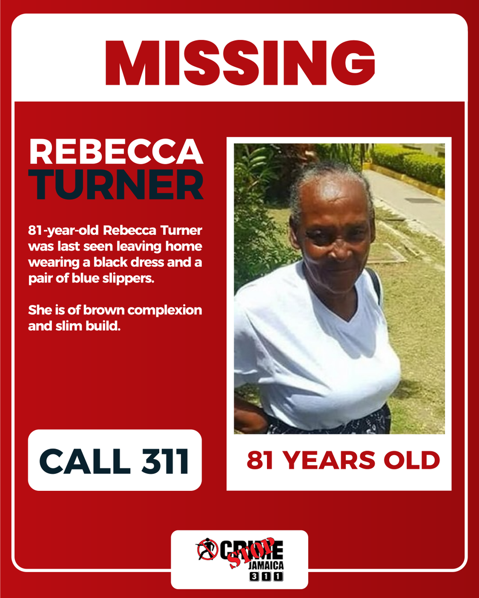 CSJAMAICA's tweet image. URGENT: Have you seen Rebecca Turner (81), Jayden Smith (12), or Anthony Aslam (70)? We need your anonymous tip to bring them home safely. Your information is vital. Call Crime Stop 311.
 
#MissingPerson #CrimeStopper #HelpFindThem #311 #JamaicaMissing #crimestop