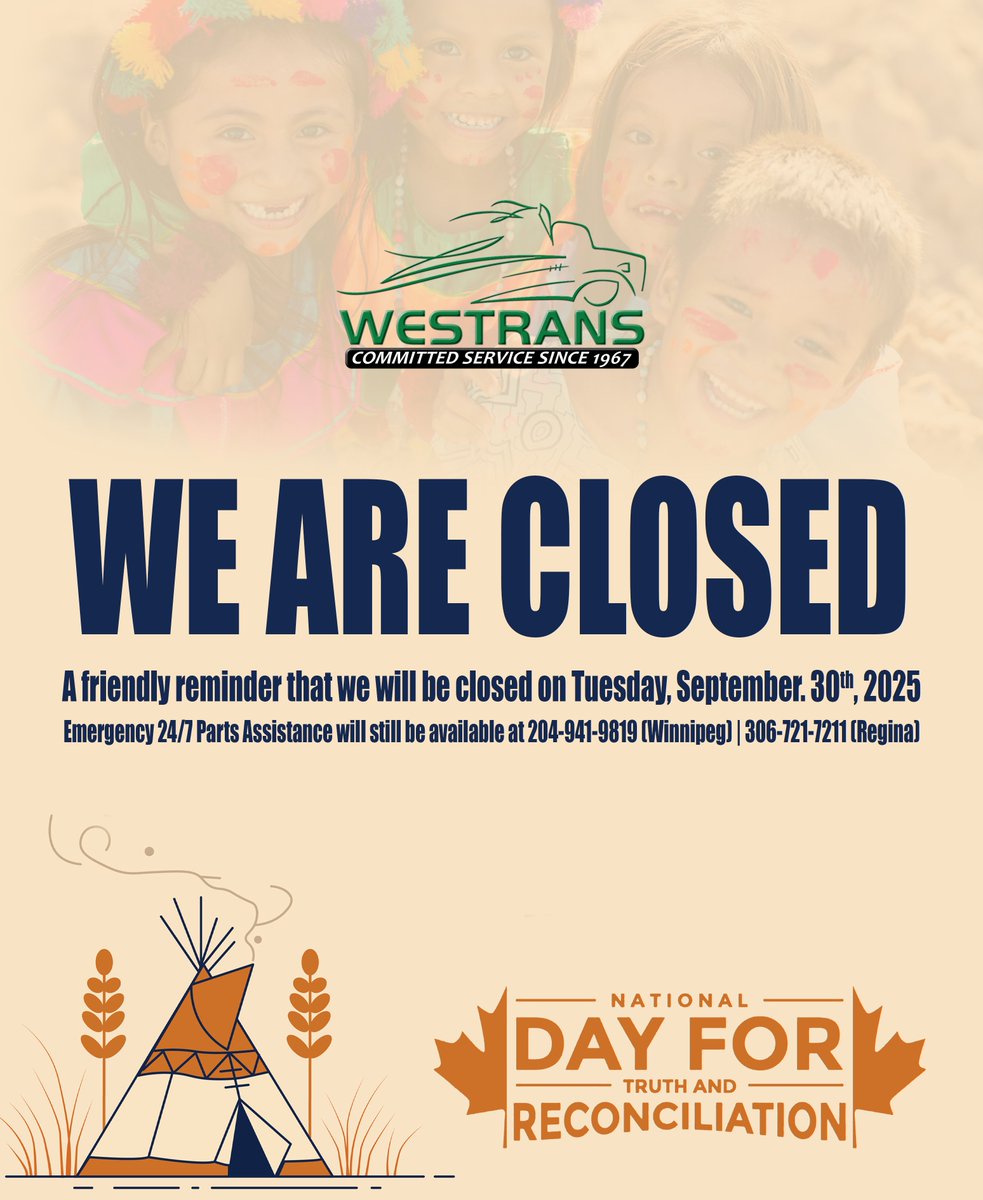 Every Child Matters
A friendly reminder that we will be closed on Tuesday, September 30, 2025 for the National Day for Truth and Reconciliation. Emergency 24/7 Parts Assistance will still be available at (204) 941-9819 (Winnipeg) or (306) 721-7211 (Regina).