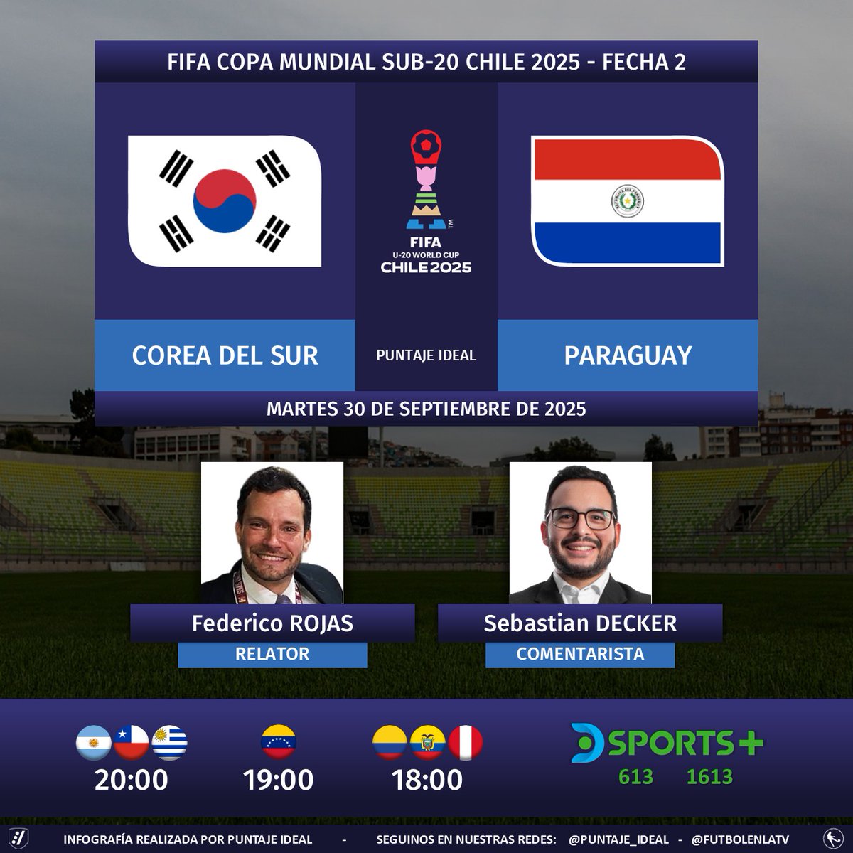 ⚽️ #MundialSub20 | 🇰🇷 #CoreaDelSur vs. #Paraguay 🇵🇾
🎙️ Relator: <a href="/FDVENE/">Federico Rojas</a> 
🎙️ Comentarista: <a href="/SebasDecker/">Sebastián Decker 🤓</a> 
📺 <a href="/DSports/">DSPORTS</a> + (613-1613) Sudamérica
💻📲 <a href="/DGO_Latam/">DGO</a>
🤳 #MundialSub20EnDSPORTS - #Sub20 - #U20WC
Dale RT 🔃