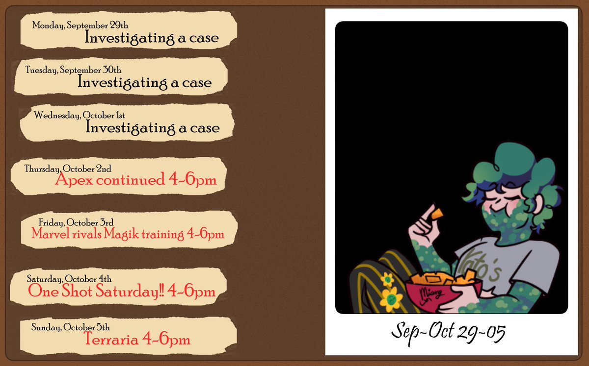 ThemboGator's tweet image. I&apos;m late but HERE&apos;S MY SCHED FOR THE WEEk!!!!