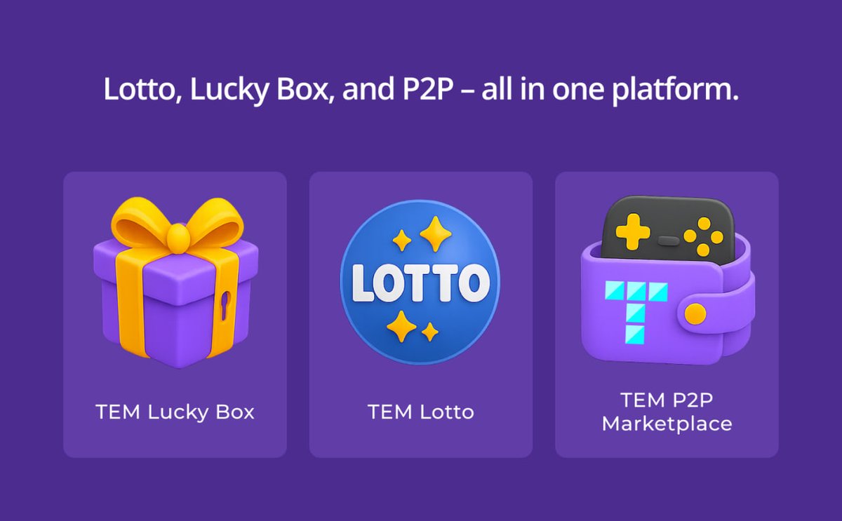 TemMarket's tweet photo. 🎁 Lotto, Lucky Box &amp; P2P — All in One Platform!
TEM brings together:
✨ TEM Lucky Box – daily surprises
✨ TEM Lotto – real crypto rewards
✨ TEM P2P Marketplace – trade safely, anytime

Your all-in-one Web3 hub is here. 🚀
#TEM #LuckyBox #CryptoLotto #P2P https://t.co/nylAkMERJD