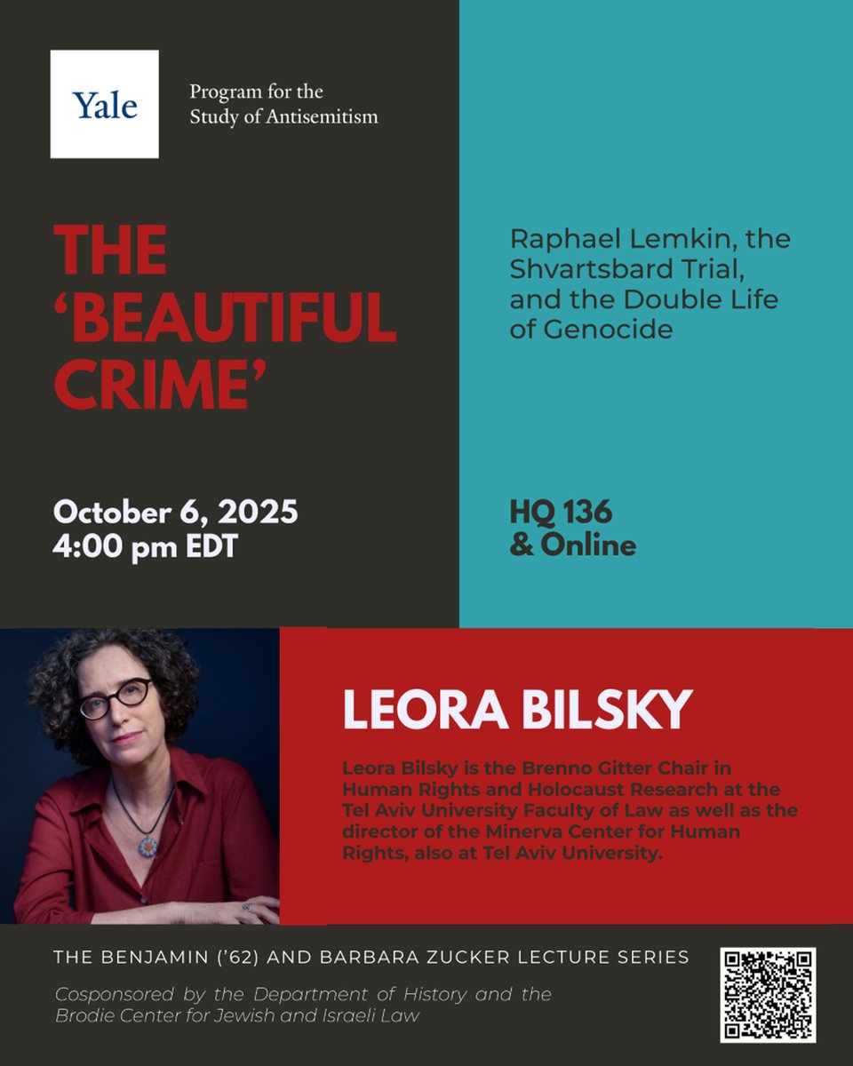 10/6: Join the Yale Program for the Study of Antisemitism for a talk by Leora Bilsky, “The ‘Beautiful Crime’: Raphael Lemkin, the Shvartsbard Trial, and the Double Life of Genocide.”

Register (in person and online): yale.zoom.us/webinar/regist…
