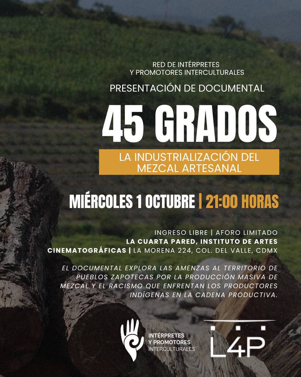 Este miércoles 1 de octubre te esperamos en La Cuarta Pared, Instituto de Artes Cinematográficas de la #CDMX

🗓️ Proyección + Conversatorio:
"45º grados: la industrialización del #mezcal artesanal"

📍La Morena 224, Colonia del Valle, CDMX
🕘 21:00 h | Entrada libre