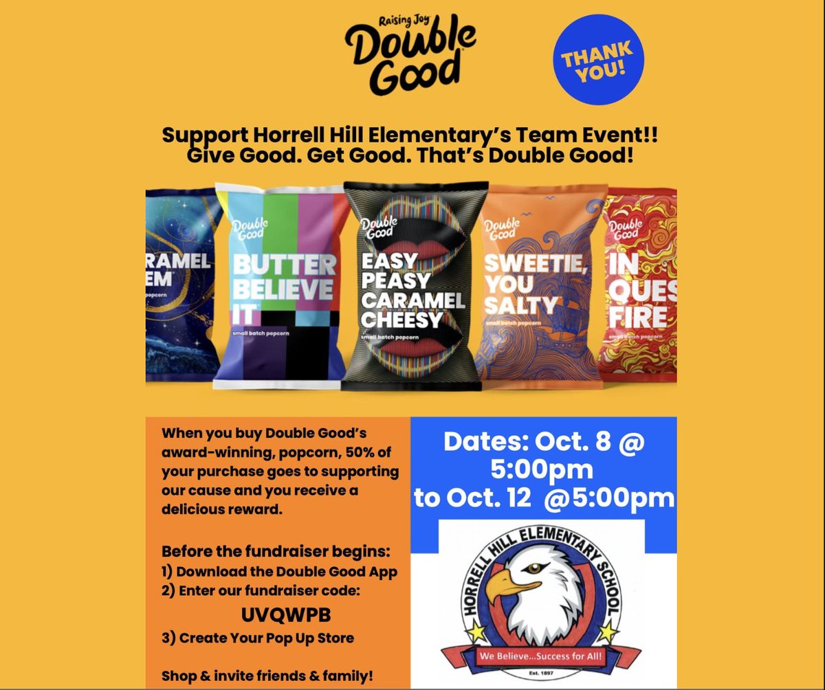 "Popping" by to say we are ready for some Double Good! Please support this PTO fundraiser which will run from Oct. 8th at 5p.m. through Oct. 12th at 5p.m. Download the app and create your virtual store using the code UVQWPB. #TogetherWeSoar #RisingTogether