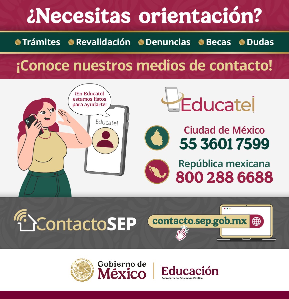 SEP_mx's tweet photo. ¡Aspirantes! #Educatel también les orienta en la resolución de sus dudas sobre:
🔹 Registro #CENEVAL: 29 de septiembre al 3 de octubre
🔹 Registro #UnADM: del 6 al 26 de octubre
🔹 ¡Y mucho más!
📞 Comunícate a los teléfonos:
#CDMX: 55 3601 7599
República mexicana: 800 288 6688 https://t.co/Y5iHLRBdpt