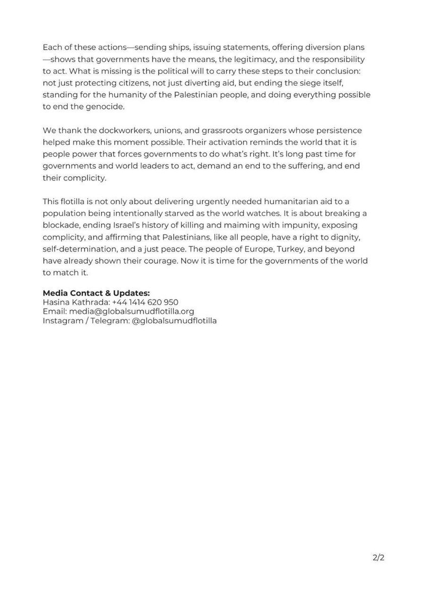 DropSiteNews's tweet photo. 🚨Breaking: The Global Sumud Flotilla is urging governments–including Turkey, Italy, and Spain–to go beyond symbolic support, and commit to ending the siege on Gaza by accompanying the flotilla to Gaza’s shores, asserting the right to free passage, and securing humanitarian access under international law.