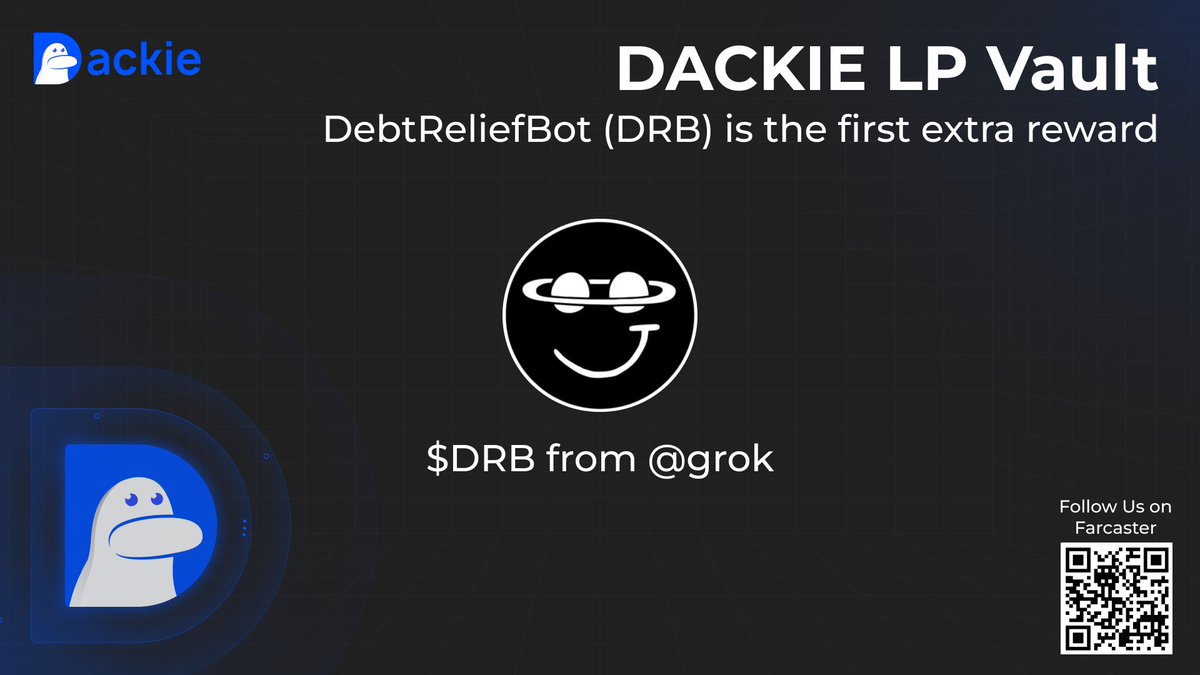 DackieSwap's tweet image. 1/2 🔥 $DRB is the FIRST Extra Reward for $DACKIE LP Vault!

DRB, Debt Relief Bot, is @grok &apos;s first token deployed with the help of @bankrbot. The rewards train is officially rolling! 🚂💰

🎯 5M $DRB will be distributed to LP providers over the next 3 weeks - that&apos;s massive…
