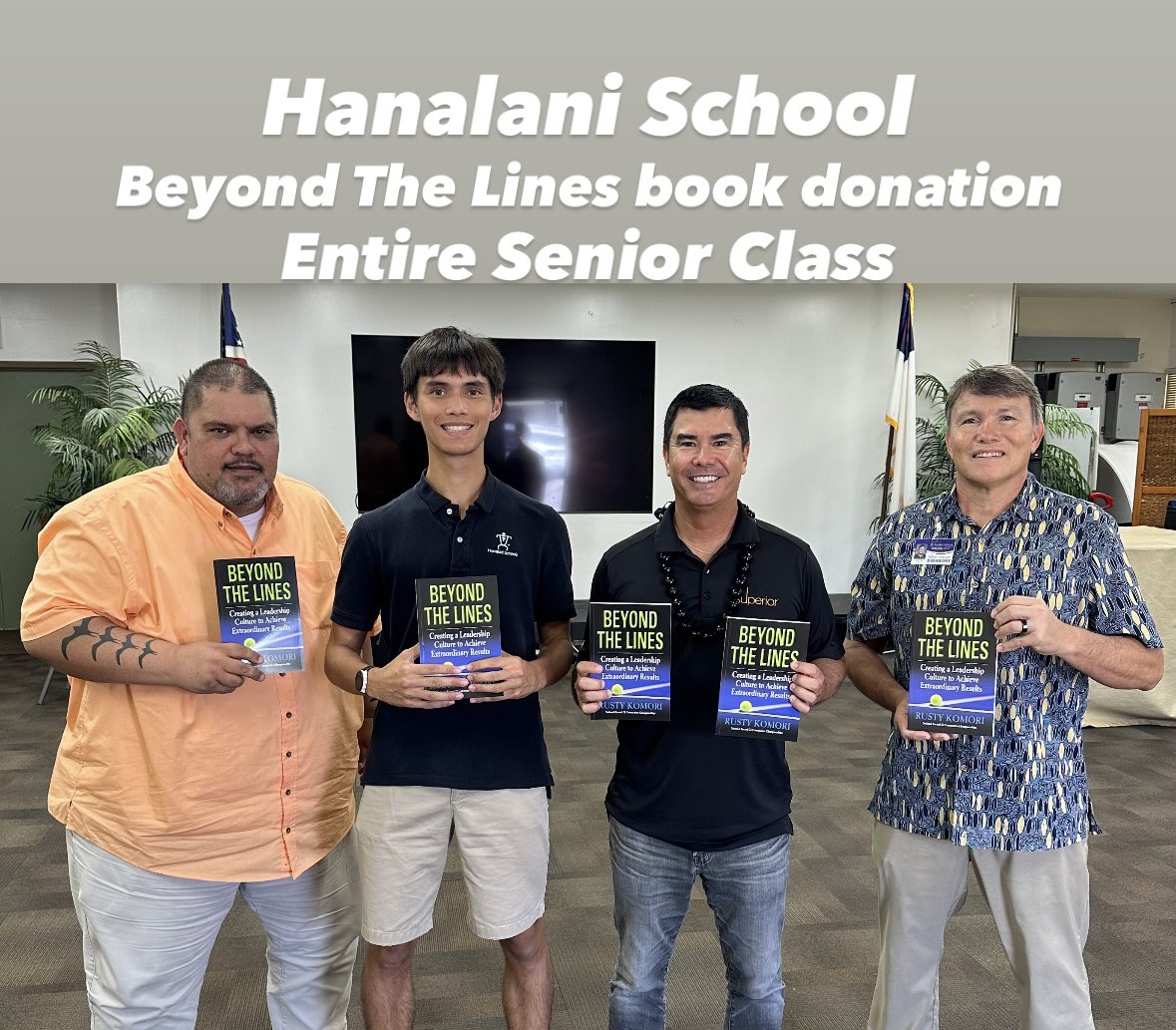 Beyond The Lines book donation to the entire Senior Class at Hanalani School today!!! Picture with Coach Charlie Hiers, Senior Class President Max Manibog, and Principal Billy Hopper … I attended Hanalani School from Preschool – 8th grade. #Hanalani #BeyondTheLines #SUPERIOR