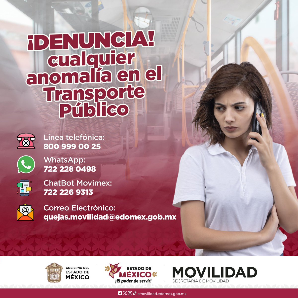 SEMOV_Edomex's tweet image. 📢🚍 ¡Tu voz cuenta!
Si notas alguna anomalía en el transporte público, ¡denúncialo! 🙋♀️🙋♂️
📞 800 999 00 25
💬 WhatsApp: 722 228 0498
🤖 Movimex: 722 226 9313
📧 quejas.movilidad@edomex.gob.mx
#ElPoderDeServir