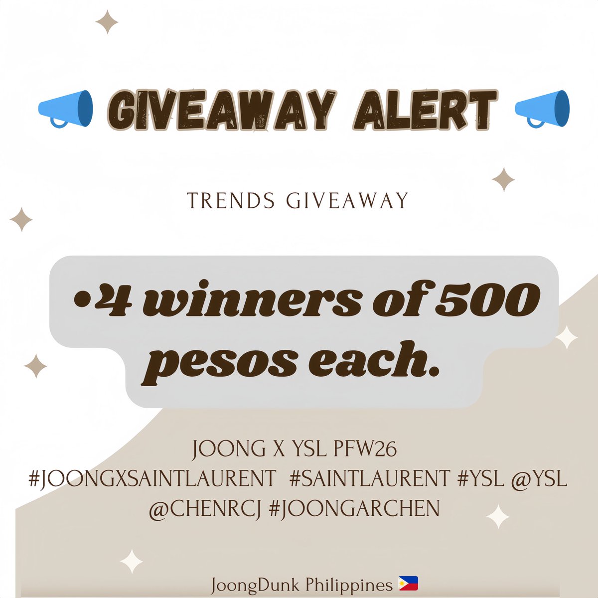 JoongDunk_PH's tweet photo. ❗️❗️GIVEAWAY ALERT ❗️❗️

📣 For Filo Dungjangs Only 📣

To celebrate and make our trend louder, 4 lucky winners will each receive ₱500 once we hit 1 MILLION in Trends for JOONG X YSL PFW26 😍✨

Let’s make it possible and show endless love for Joong.🔥

Sponsored by: @kirabearsantos 

JOONG X YSL PFW26  

#JOONGXSAINTLAURENT  #SAINTLAURENT #YSL @YSL   @ChenRcj #JoongArchen