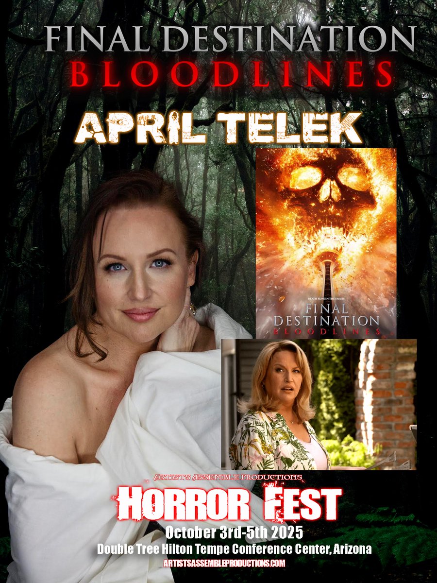 April Telek will be appearing in her first convention at Horror Fest in Phoenix Arizona, October 3-5th, 2025.  Come get your personalized autographs, selfies, combos, and professional photo.  For ticketing information go to  artistsassembleproductions.com #finaldestinationbloodlines