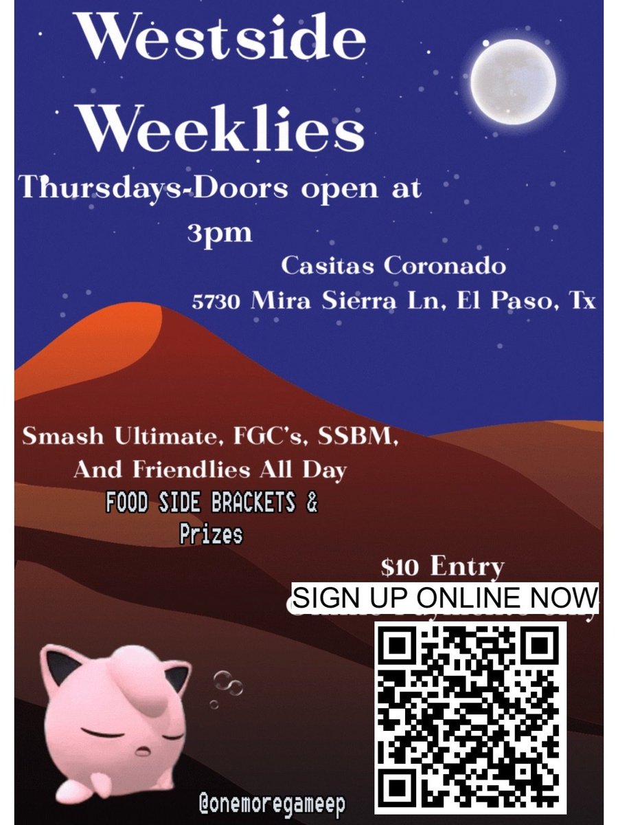 OneMoreGameEP's tweet image. Looking for a Smash Ultimate Weekly in El Paso,TX? 

Well you're in luck my friend! Join us EVERY Thursday for Westside Weeklies at Casitas Coronado (5730 Mira Sierra Ln) @ 6:30pm! 

$10 Entry (-$2 if you bring a setup!)