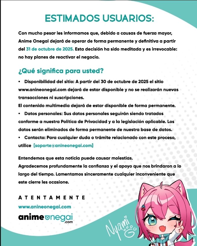eworld_group's tweet image. Anime Onegai Cierra!!!

Por medio de un comunicado de prensa lanzado hoy mismo Anime Onegai anunció de manera oficial,el cese de operaciones de la plataforma.

Los motivos pueden ser muchos,sin embargo los fans que los seguían apoyando siempre los recordarán.

¡¡¡Hasta siempre!!!