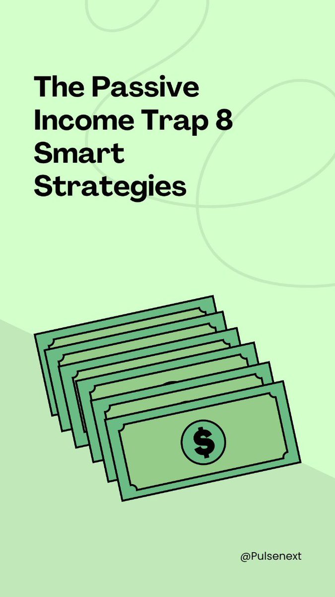 pulse_next's tweet photo. Passive income sounds great—until you fall into the trap. Learn 8 smart strategies to build real, reliable income streams that last. #PassiveIncome #FinancialFreedom #WealthBuilding #MoneyTips #SmartInvesting #IncomeStreams https://t.co/RXNF0TL5jG