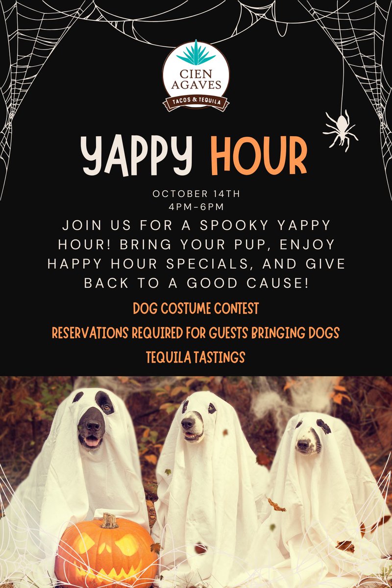🐾👻 Yappy Hour is back at Cien Agaves! 🎃 Join us Oct 14, 4–6PM for happy hour specials, tequila tastings, a dog costume contest, &amp; a spooky photo op for your pup. Benefit Chatting with Char Char 🐶💛 Reservations required for guests bringing dogs!