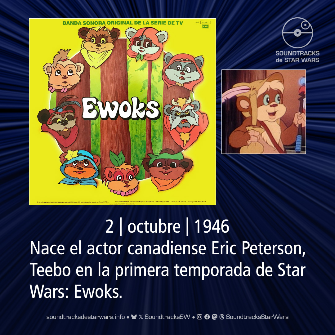 SoundtracksSW's tweet image. El 2 de octubre de 1946 nace el actor canadiense Eric Peterson, Teebo en la primera temporada de Star Wars: Ewoks.

On October 2, 1946, Canadian actor Eric Peterson, Teebo in the first season of Star Wars: Ewoks, was born.

#StarWars #EricPeterson #Teebo #StarWarsEwoks