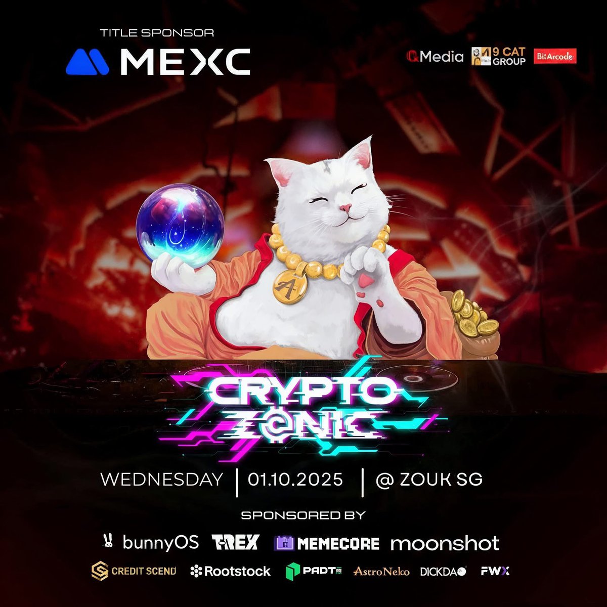 MasterAstroNeko's tweet photo. Meet AstroNeko at CryptoZonic —where fortunes twirl and stars align.  
📅 Oct 1, 2025 | 10PM till late  
📍 Zouk Singapore  
🔮 Come for the prophecy, stay for the party by @9CATGROUP 
#AstroNeko #CryptoZonic #Web3Party #ZoukSingapore https://t.co/QPqik48BTn