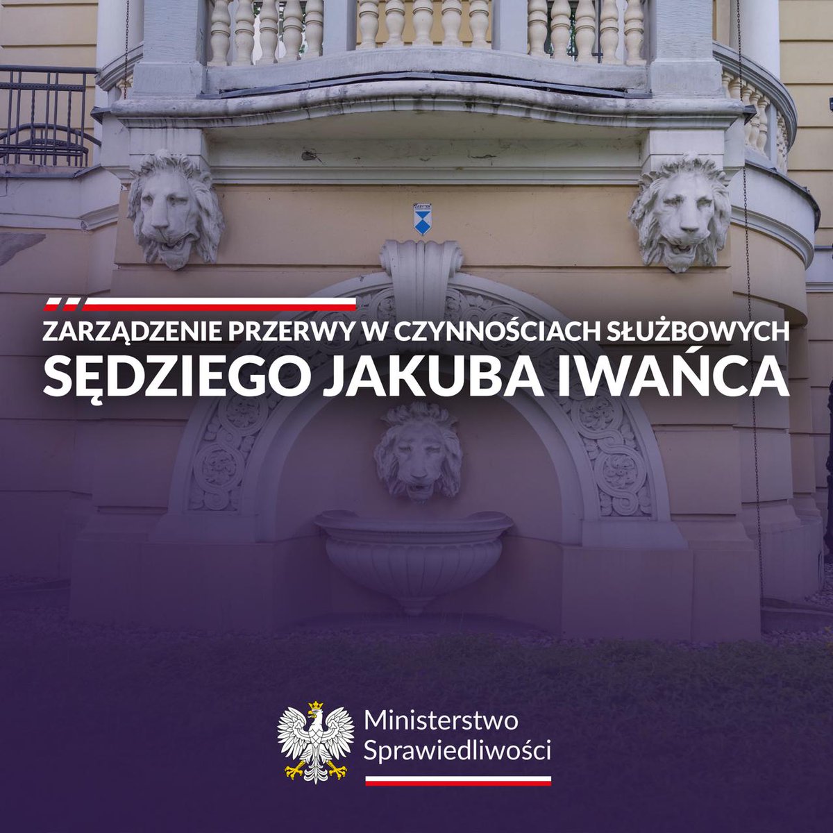 Min. Sprawiedliwości (@ms_gov_pl) on Twitter photo ⚖️ Minister <a href="/w_zurek/">Waldemar Żurek</a> podjął decyzję o przerwaniu w czynnościach służbowych sędziego Jakuba Iwańca z Sądu Rejonowego dla Warszawy-Mokotowa.
📄 Decyzja została podjęta na podstawie art. 130 ust. 1 ustawy – Prawo o ustroju sądów powszechnych i wynika z poważnych uchybień ⚖️ Minister <a href="/w_zurek/">Waldemar Żurek</a> podjął decyzję o przerwaniu w czynnościach służbowych sędziego Jakuba Iwańca z Sądu Rejonowego dla Warszawy-Mokotowa.
📄 Decyzja została podjęta na podstawie art. 130 ust. 1 ustawy – Prawo o ustroju sądów powszechnych i wynika z poważnych uchybień