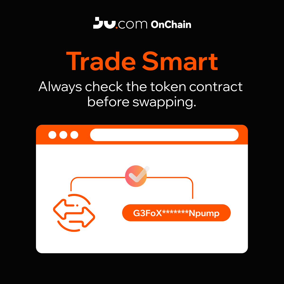 Jucom_onchain's tweet photo. 🆕 New to OnChain trading?
🔍Always double-check the token contract before trading.
Small steps prevent big mistakes!

#JucomOnChain #OnChainTips https://t.co/mPxKJd53Ik