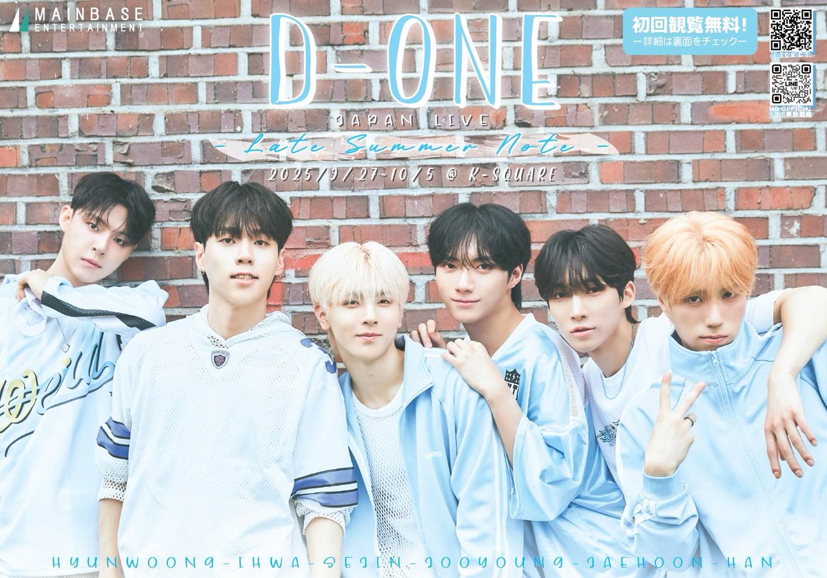 DONE_OFFICIALJP's tweet photo. D-ONE JAPAN LIVE -Late Summer Note-

みなさ〜ん📢今日はユニット動画券をGETしてくださいね😏❣️メンバー2人に挟まれた動画を👍ぜひ✨

🗓️9/30(火) 18:00
📍J-stage O!
🎠限定ランダムチェキ販売
🎫当日券🈶

🩵初回無料+2ショットチェキ🎁

#DONE #D_ONE #ディーワン #新大久保 https://t.co/XYvTEKEW9n