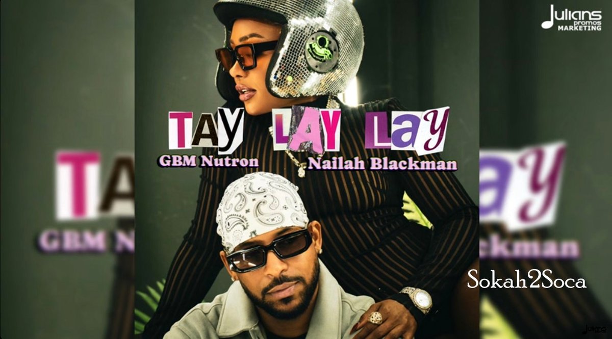 Sokah2Soca's tweet image. 🔥 New Soca drop! “Tay Lay Lay” by GBM Nutron x Nailah Blackman is tired, stylish, and full of telele energy. Carnival vibes, island pride, and pure rhythm 🇹🇹💃🏽
🎧 Listen now: sokah2soca.com/2025/09/tay-la… #TayLayLay #SocaVibes #GBMNutron #NailahBlackman #CarnivalEnergy