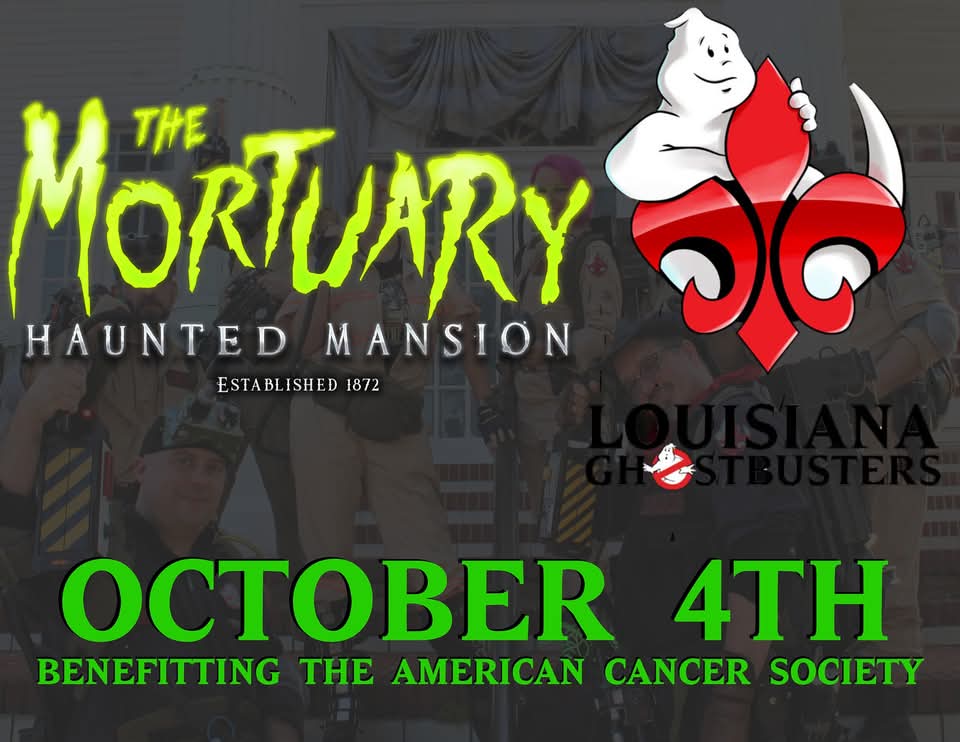 Spooky Season is here!  THIS SATURDAY at The Mortuary Haunted House- New Orleans where you can hire a Ghostbuster to make the haunted mansion experience less scary.  

Proceeds benefit Men who Wear Pink, a breast cancer benefit with the American Cancer Society.
