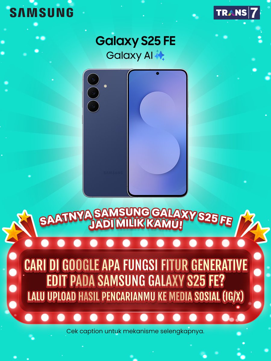 TRANS7's tweet image. Ngonten makin flawless  pake Samsung #GalaxyS25 FE 😍 Generative Edit dengan #GalaxyAI bikin kamu bisa edit foto sesuai kretifitasmu. Konten auto #BeneranWorthIt ! Demi apa? Pasti kepengen punya kan?
Gas, jangan sampe kelewatan buat  ikutan #IfIWinGalaxyS25FEPart1 sekarang juga…
